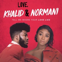 Khalid, Normani - Love Lies 