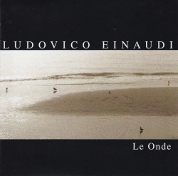 1 - Le onde - Ludovico Einaudi. 